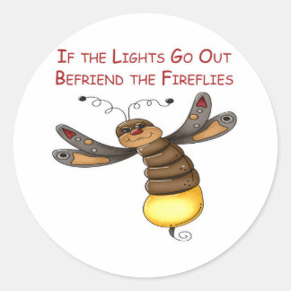 Om Ljus går ut före Fireflies Runt Klistermärke