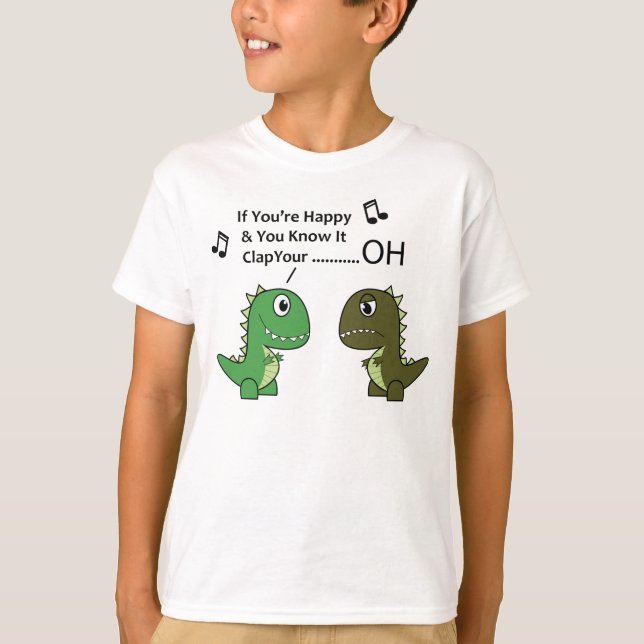 Om lycklig och du vet det, t-rex-barn tröja (Framsida)