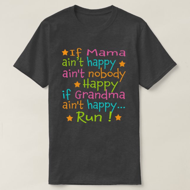 Om Mamma Aint Lycklig Springa T Shirt (Design framsida)