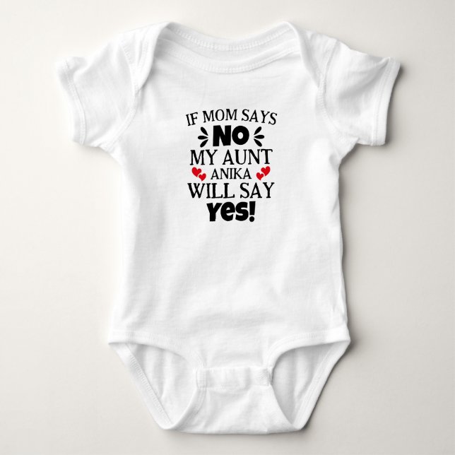 Om Mamma säger nej kommer min Moster att säga ja T Shirt (Framsida)