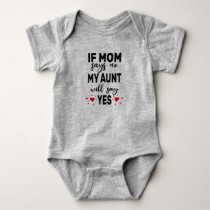 Om Mamma säger nej kommer min Moster att säga ja T Shirt