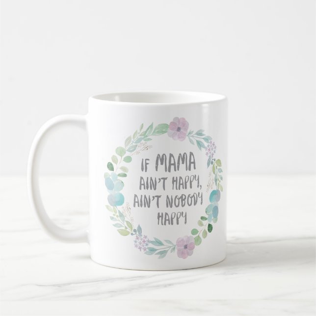 Om mamman inte är lycklig med den blom- kranen kaffemugg (Vänster)