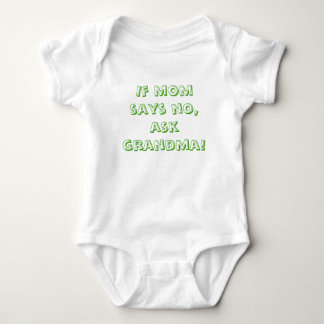 Om mammanågot att säga inte, frågar mormor! tee shirt