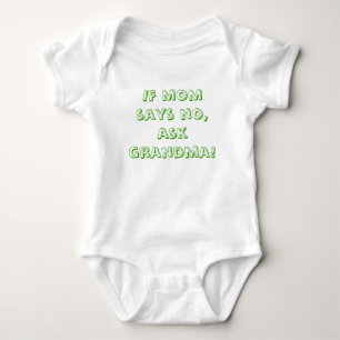 Om mammanågot att säga inte, frågar mormor! tröja