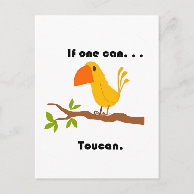 Om man kan. . .Toucan-Tecknad Vykort (Framsida)