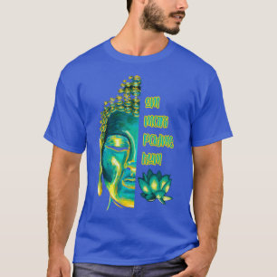 Om Mani Padme Hum Buddha Ansikte Buddhist Mantra T Shirt