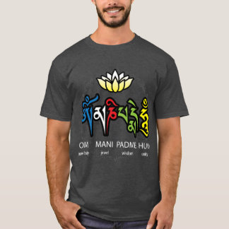 Om Mani Padme Hum Mantra girl T Shirt