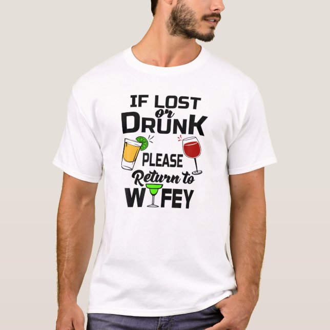 Om mannen är förlorad eller berusad, vänligen åter t shirt (Framsida)