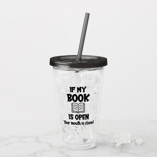 Om min Bok är öppen är munnen stängd. Take Away Mugg (Baksida Ice)