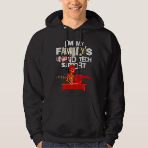 Om min familj har obetald teknisk support för att  hoodie
