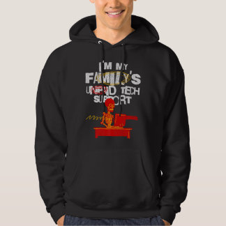 Om min familj har obetald teknisk support för att  hoodie