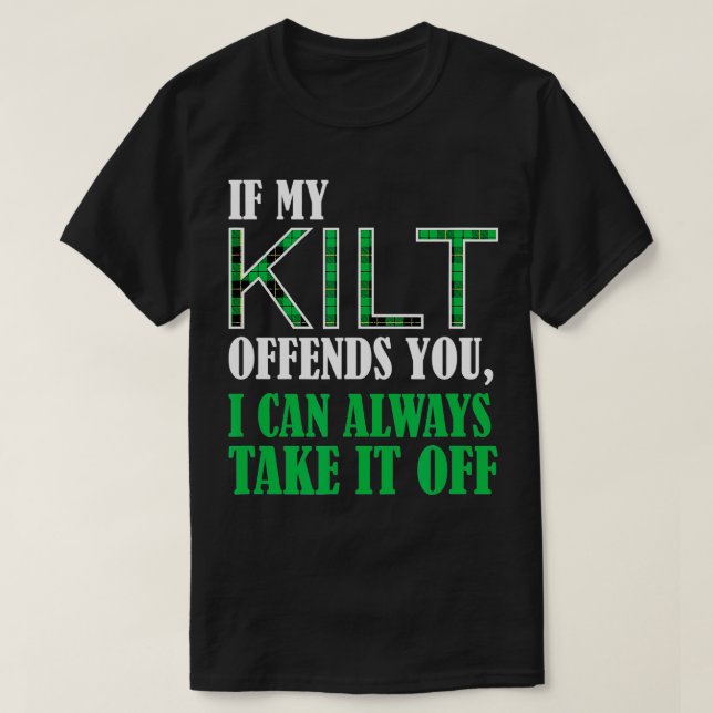 Om min kilt förgör dig till en underbar St patrick T Shirt (Design framsida)
