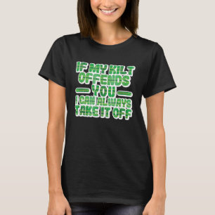 Om min kilt förolämpar dig, St patrick's day Iris T Shirt