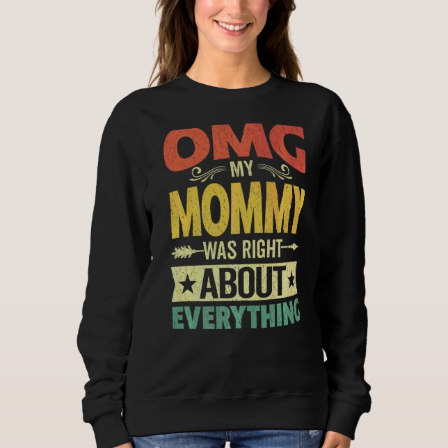 Om min Mamma var Höger om allt Mor T Shirt (Framsida)
