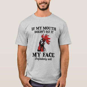 Om min mun inte säger det så kommer min Ansikte T Shirt
