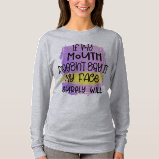 Om min mun inte säger det T-Shirt