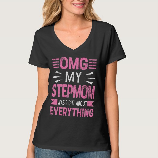 Om min Stepmamma var Höger om allt Mor T Shirt (Framsida)