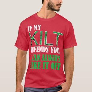 Om mitt kilt förgör dig så roligt. t shirt