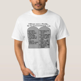 Om Moses var en Newfie… Da, Tin commandments, luh T Shirt
