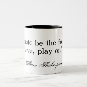 Om musik är maten av kärlek… Shakespeare Två-Tonad Mugg