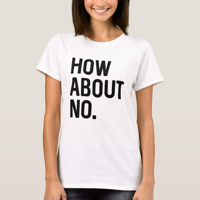 Om Nej T Shirt (Framsida)