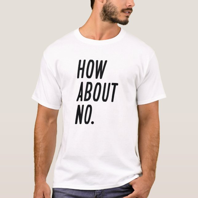 Om Nej T Shirt (Framsida)