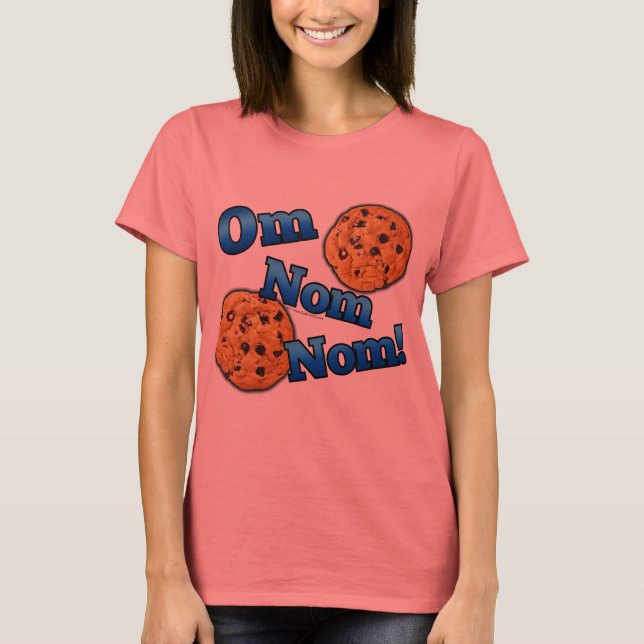 Om Nom Nom, Meme Kärlek Cookies T Shirt (Framsida)