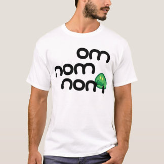 Om Nom Nom T Shirt