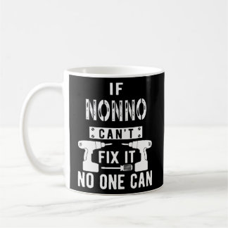 Om Nonno inte kan åtgärda det kan ingen Italien it Kaffemugg