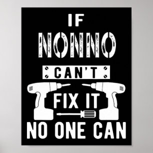 Om Nonno inte kan åtgärda det kan ingen Italien it Poster