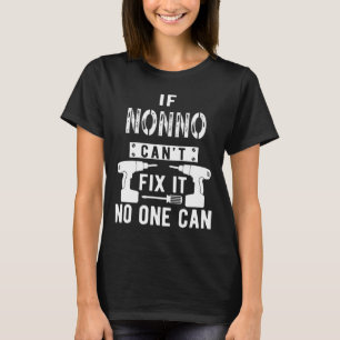 Om Nonno inte kan åtgärda det kan ingen Italien it T Shirt