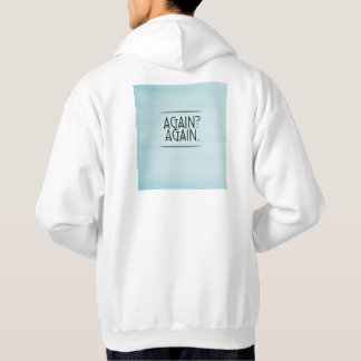 Om och om igen motiverande och framgångsrikt hoodie