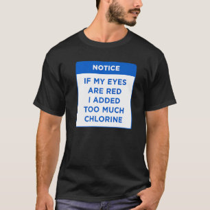 Om Ögon är rött lade jag till mitt Bassäng Regler. T Shirt