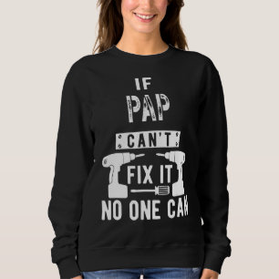 Om Pap inte kan åtgärda det kan ingen morfar T Shirt