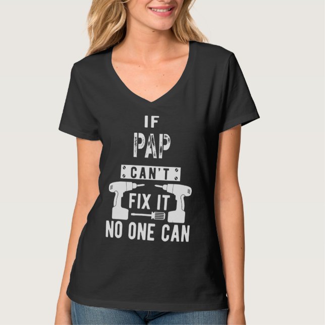 Om Pap inte kan åtgärda det kan ingen morfar T Shirt (Framsida)