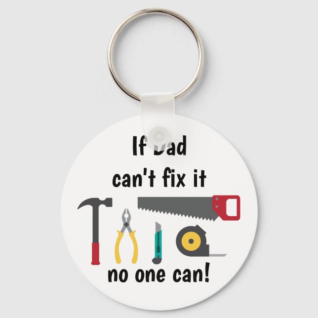 Om Pappa inte kan åtgärda det kan ingen Carpentry  Nyckelring (Framsida)