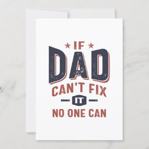 Om Pappa inte kan åtgärda det kan ingen Far Gran Inbjudningar