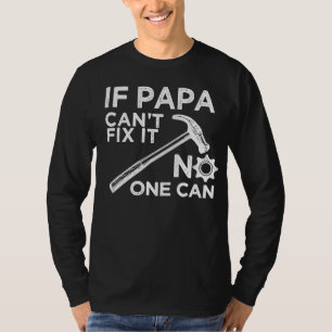Om pappa inte kan åtgärda det kan ingen t shirt