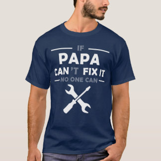 Om Pappa Inte Kan Fixa Det Kan Ingen retro T Shirt