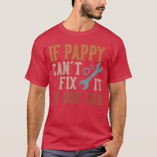 Om Pappa inte kan fixa det kan ingen Rolig Pappa F T Shirt