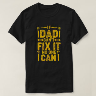 Om Pappa inte kan laga det på födelsedagen eller F T Shirt
