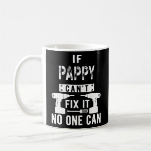 Om Pappy inte kan laga det kan ingen morfar Kaffemugg