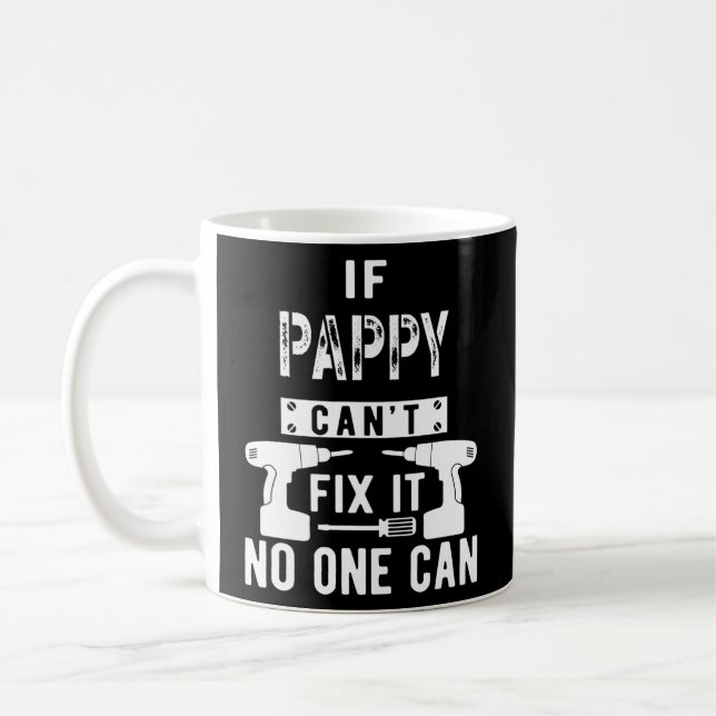 Om Pappy inte kan laga det kan ingen morfar Kaffemugg (Vänster)