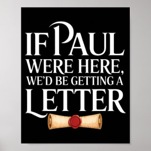 Om Paul här fick ett brev rolig citat Poster