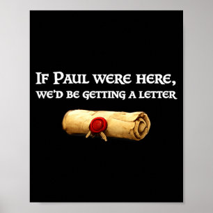 Om Paul här fick ett brev skojig citat Poster