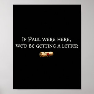 Om Paul här fick ett brev skojig citat Poster