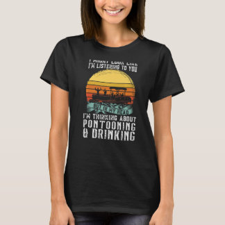 om Pontooning & Drinking Pontoon Boat Kapten T Shirt