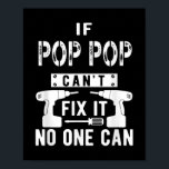 Om POP-popup inte kan åtgärda det kan ingen morfar Poster<br><div class="desc">Om POP-popup inte kan åtgärda det kan ingen morfar</div>