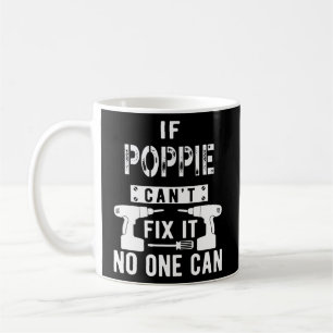 Om Poppie inte kan åtgärda det kan ingen morfar Kaffemugg