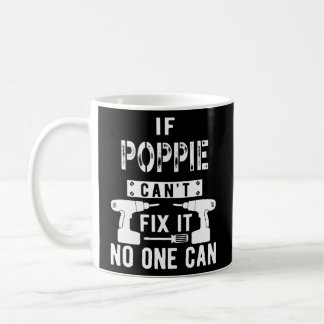 Om Poppie inte kan åtgärda det kan ingen morfar Kaffemugg